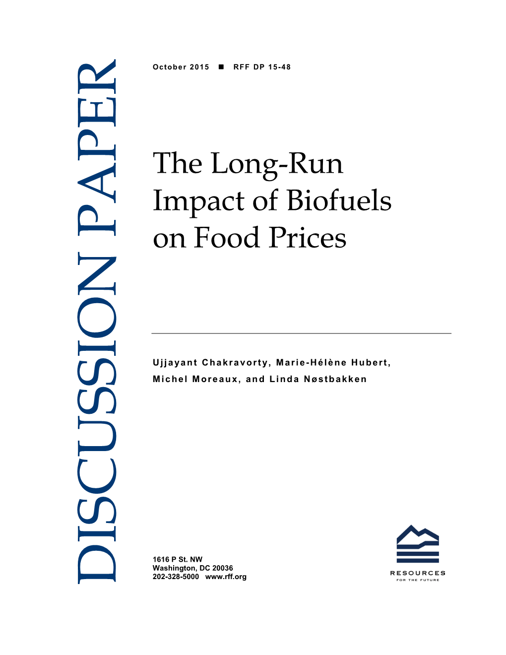 The Long-Run Impact of Biofuels on Food Prices