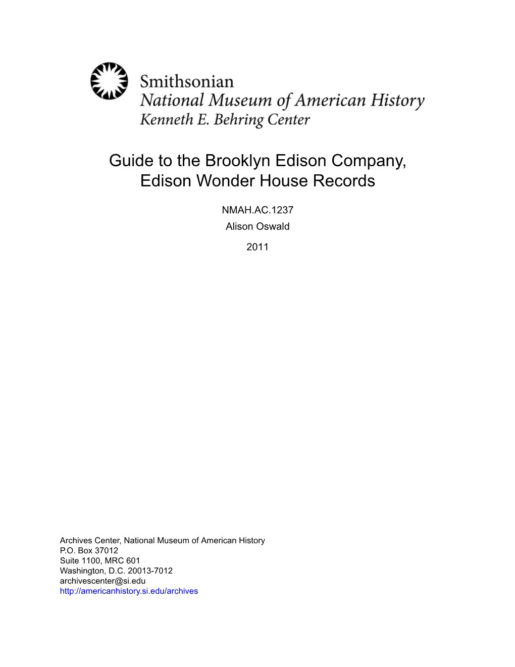 Guide to the Brooklyn Edison Company, Edison Wonder House Records