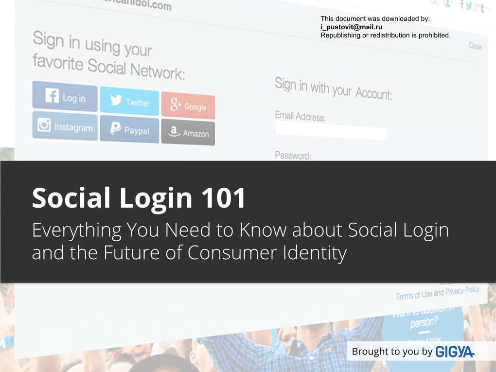 Social Login 101 Everything You Need to Know About Social Login and the Future of Consumer Identity