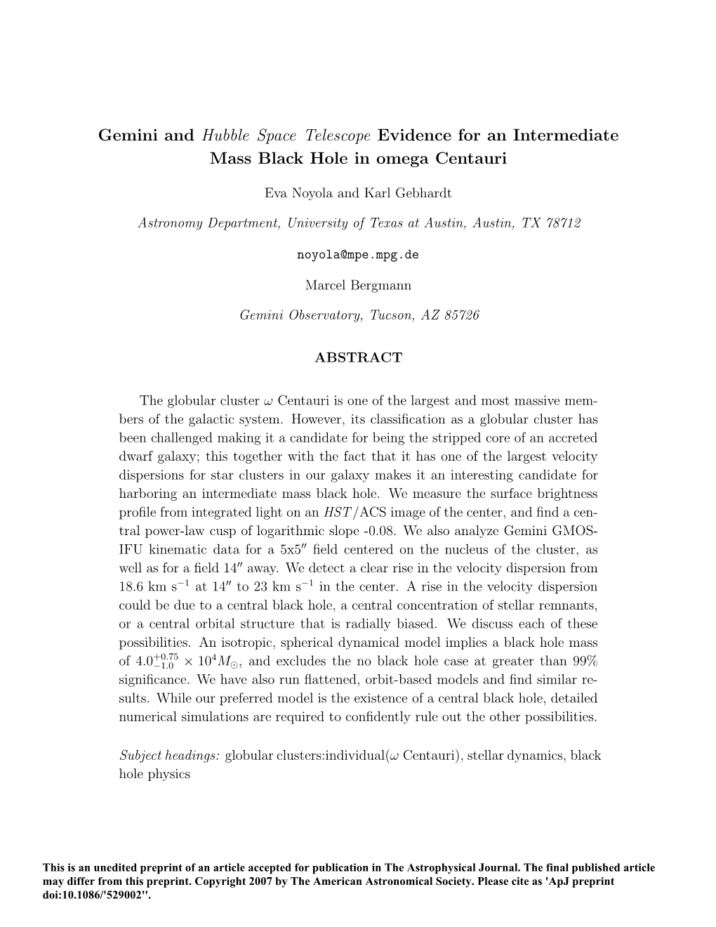 Gemini and Hubble Space Telescope Evidence for an Intermediate Mass Black Hole in Omega Centauri