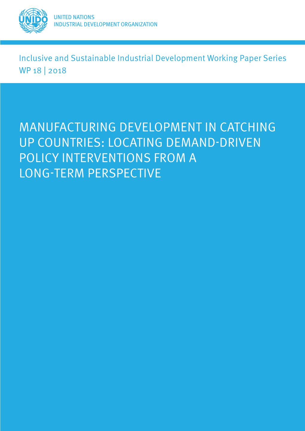 Locating Demand-Driven Policy Interventions from a Long-Term Perspective