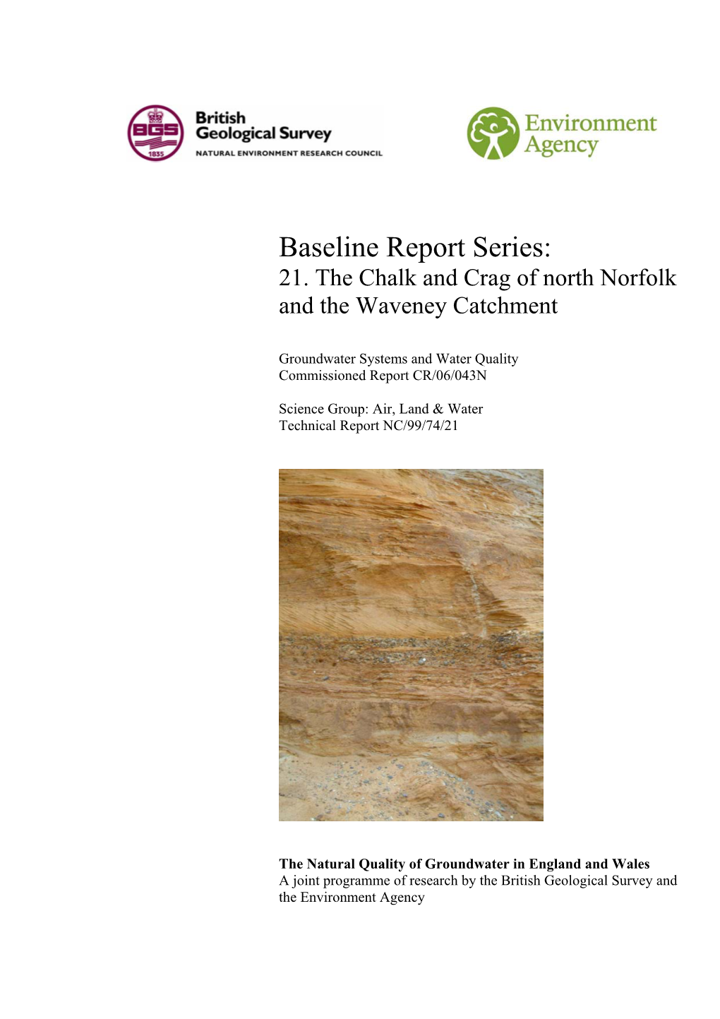 Baseline Report Series:21. the Chalk and Crag of North Norfolk