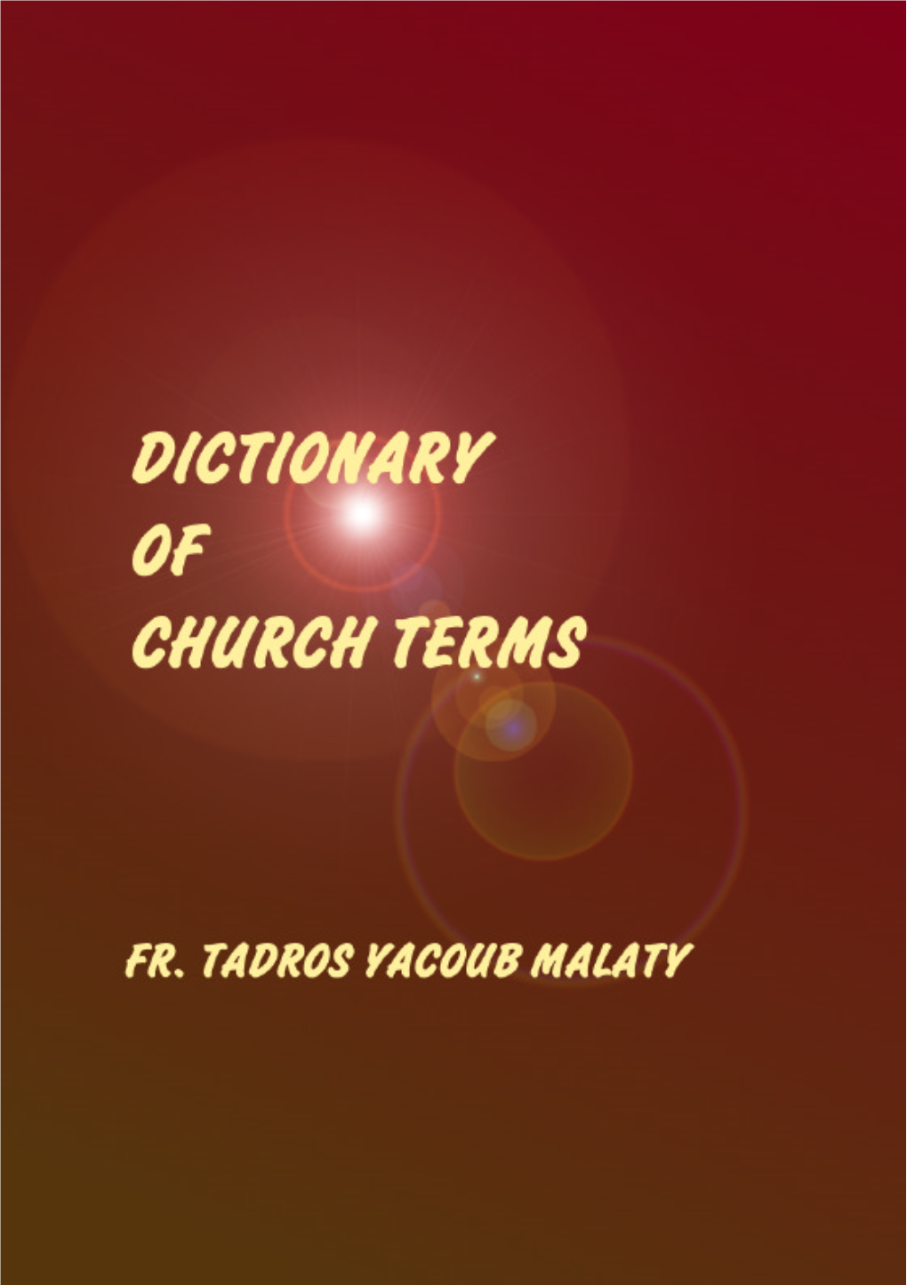 Dictionary of Church Terms