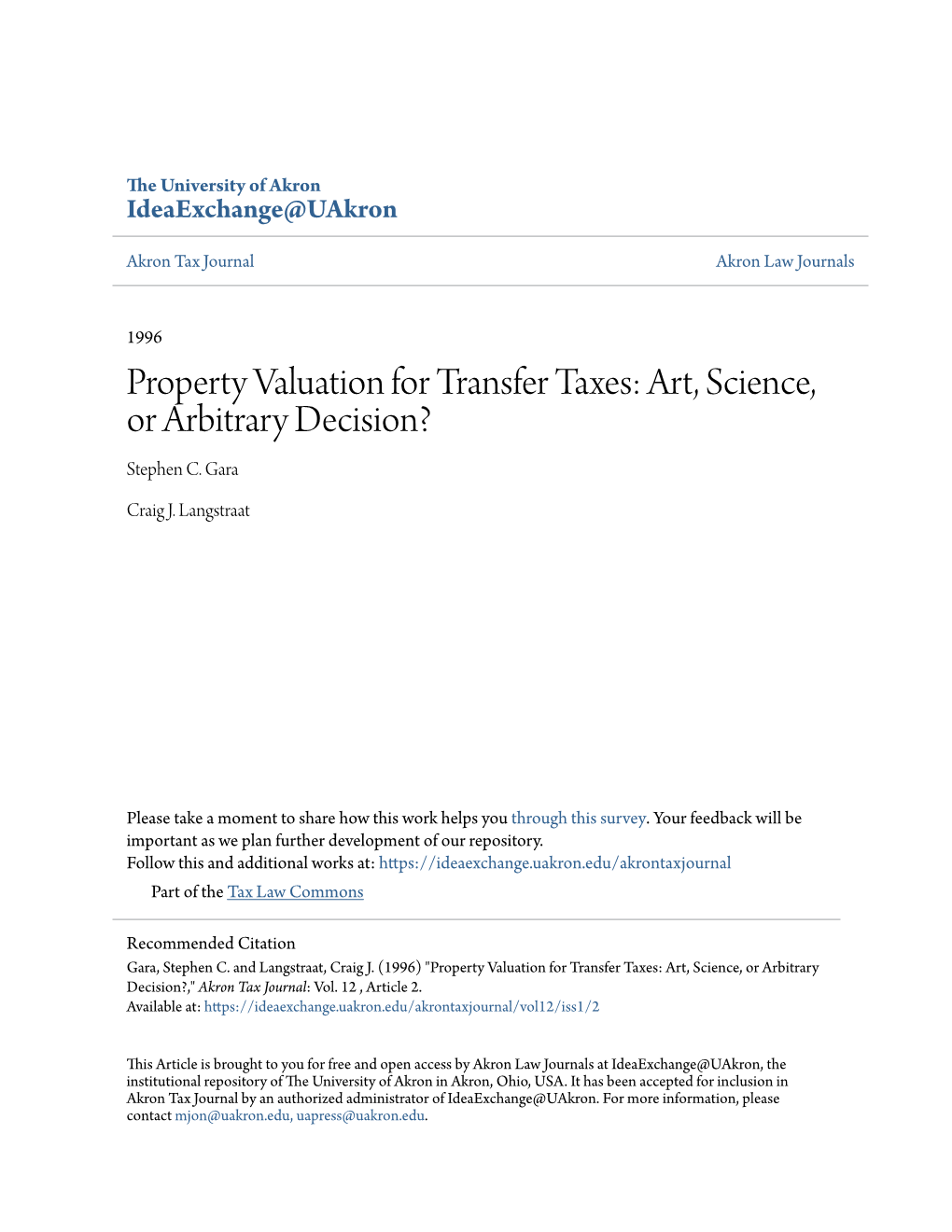 Property Valuation for Transfer Taxes: Art, Science, Or Arbitrary Decision? Stephen C