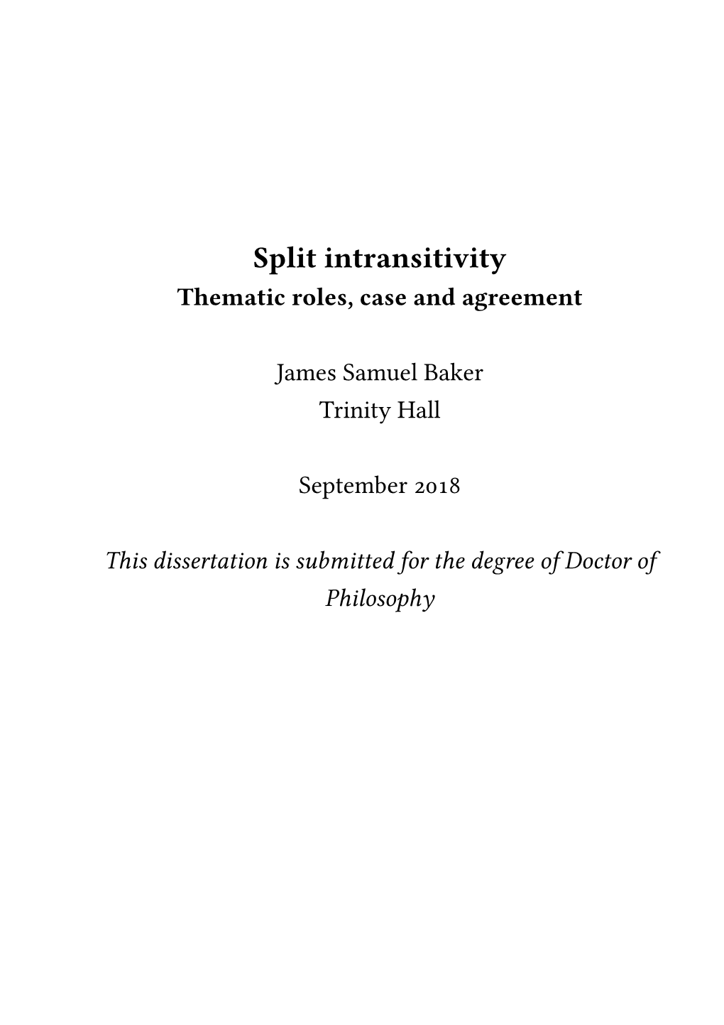 Split Intransitivity Thematic Roles, Case and Agreement