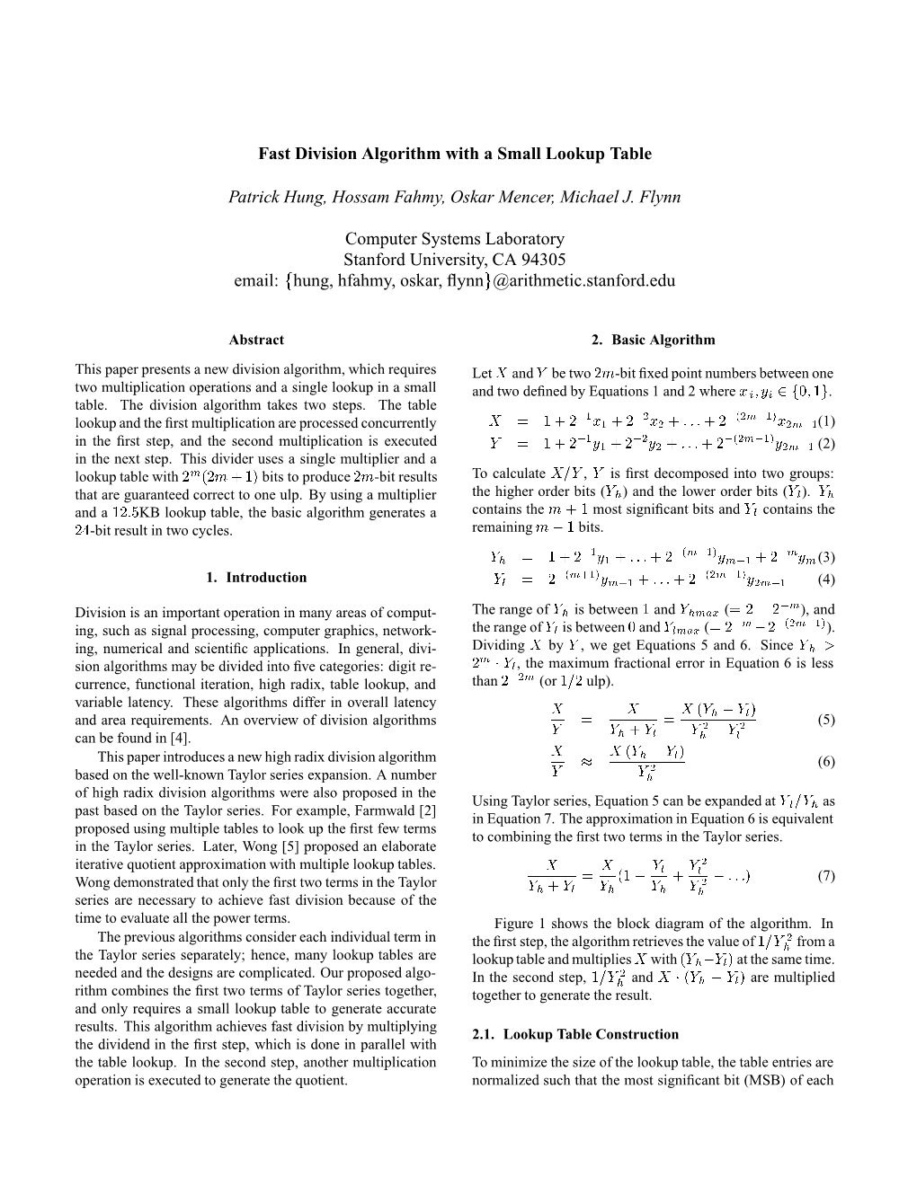 Fast Division Algorithm with a Small Lookup Table Patrick Hung