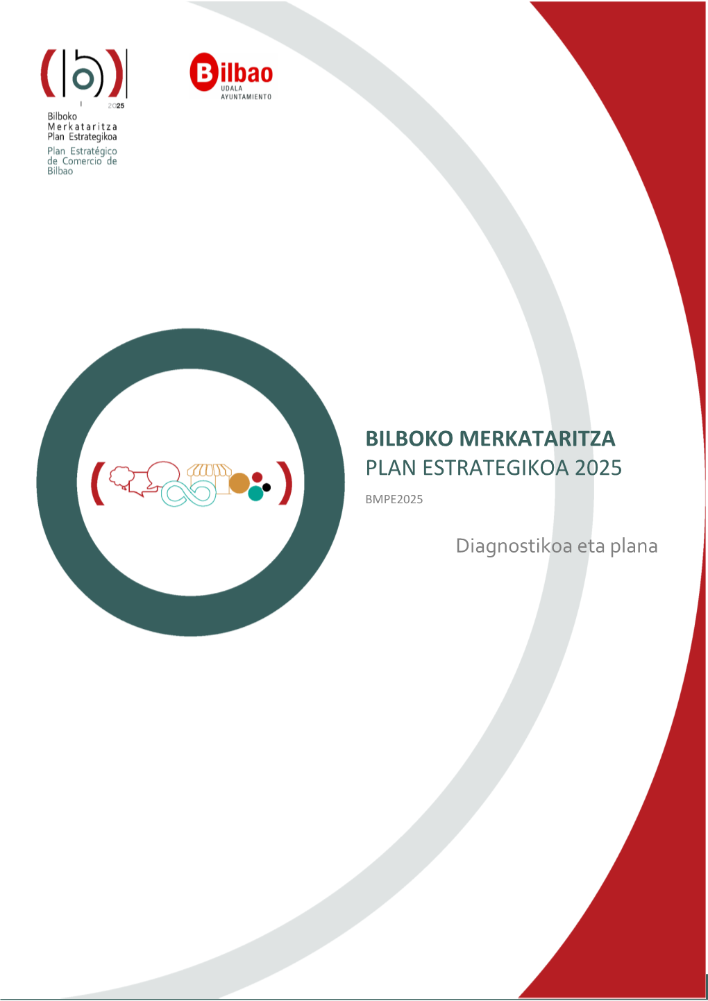Bilboko Merkataritza Plan Estrategikoa 2025 Bmpe2025