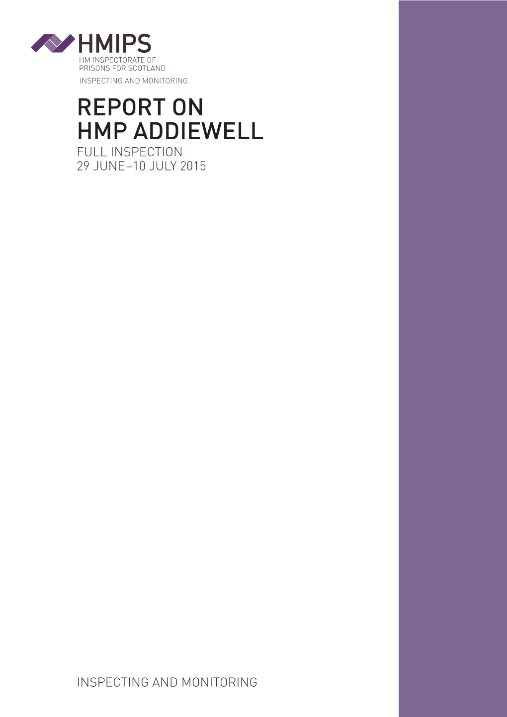 Report on HMP Addiewell, Full Inspection 29 June