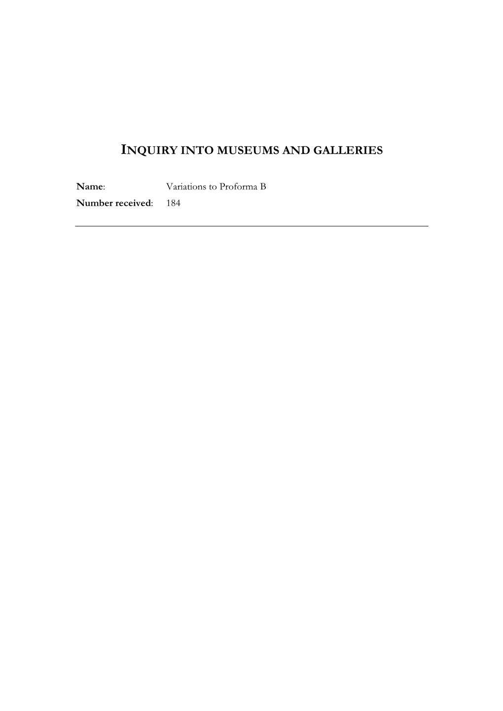 Inquiry Into Museums and Galleries