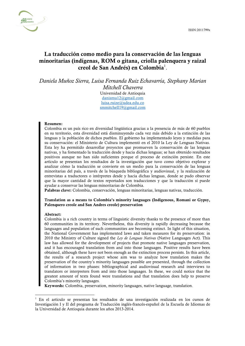 La Traducción Como Medio Para La Conservación De Las Lenguas Minoritarias (Indígenas, ROM O Gitana, Criolla Palenquera Y Raizal Creol De San Andrés) En Colombia1
