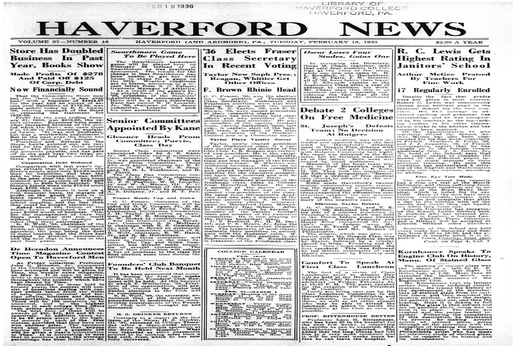 Haverford News Volume 27—Number 18� Haverford (And Ardmore), Pa., Tuesday, February 18, 1436 $2.00 a Year