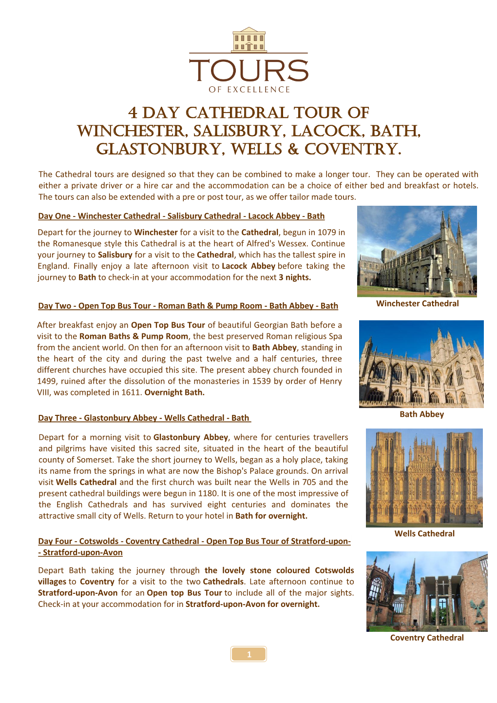 4 Day Cathedral Tour of Winchester, Salisbury, Lacock, Bath, Glastonbury, Wells & Coventry