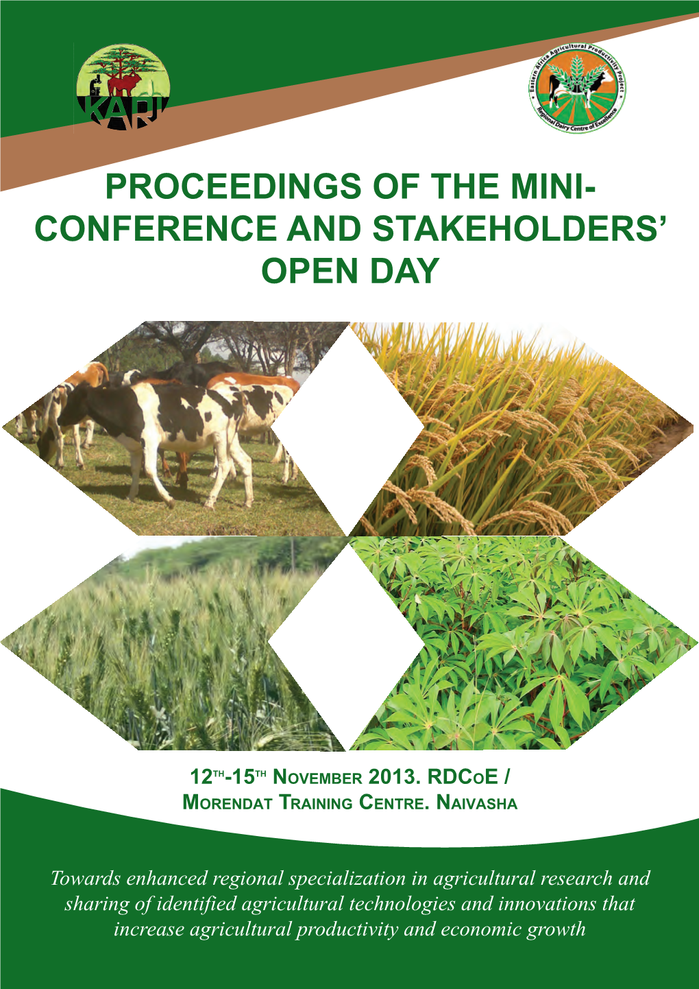 Proceedings of the Mini- Conference and Stakeholders' Open