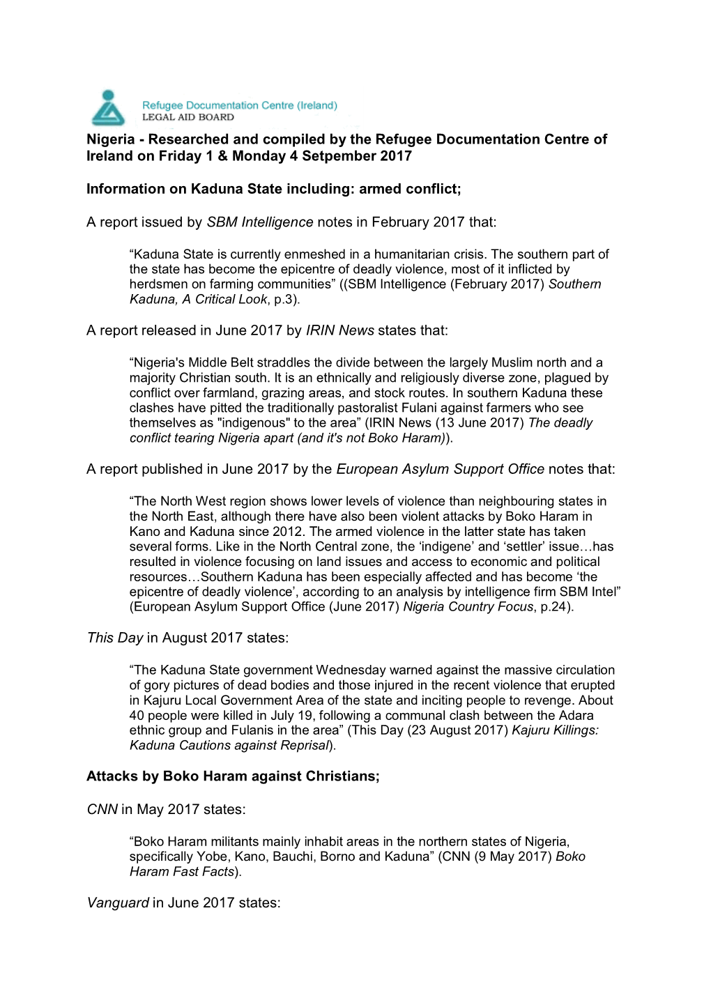 Nigeria - Researched and Compiled by the Refugee Documentation Centre of Ireland on Friday 1 & Monday 4 Setpember 2017