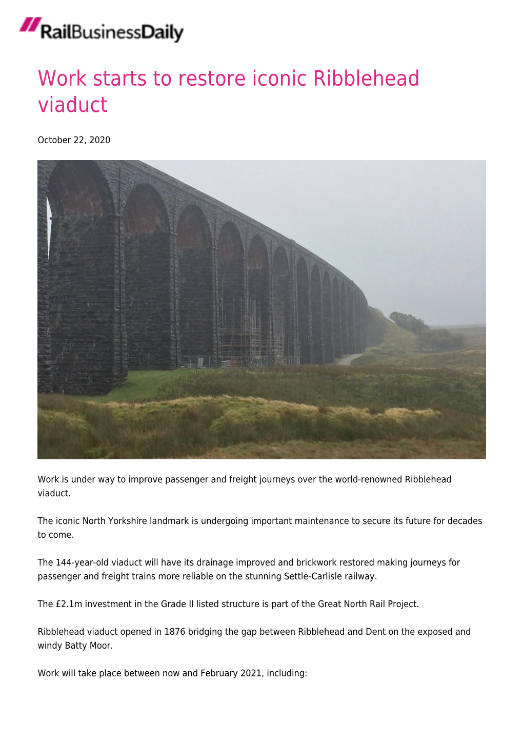Work Starts to Restore Iconic Ribblehead Viaduct