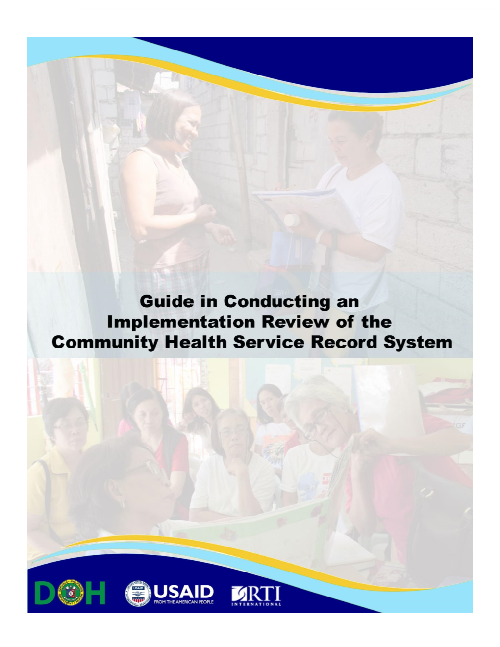I Guide in Conducting an Implementation Review of the Community Health Service Record System