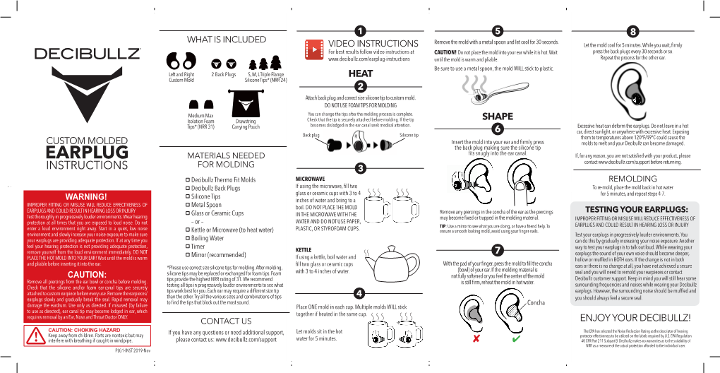 Earplug-Instructions Until the Mold Is Warm and Pliable