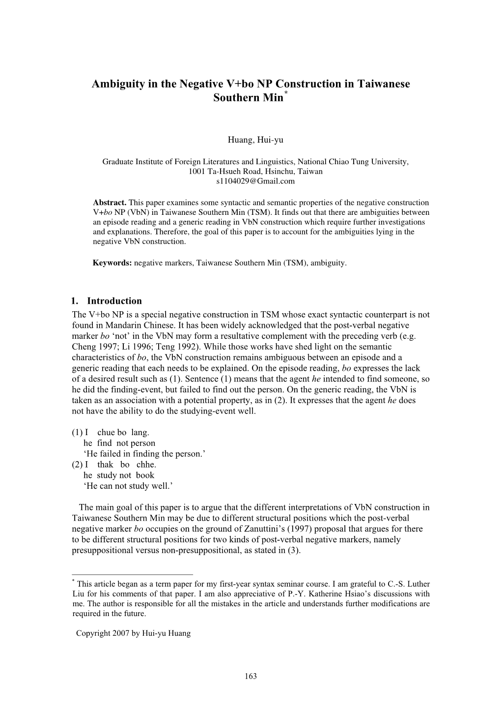 Ambiguity in the Negative V+Bo NP Construction in Taiwanese Southern Min*