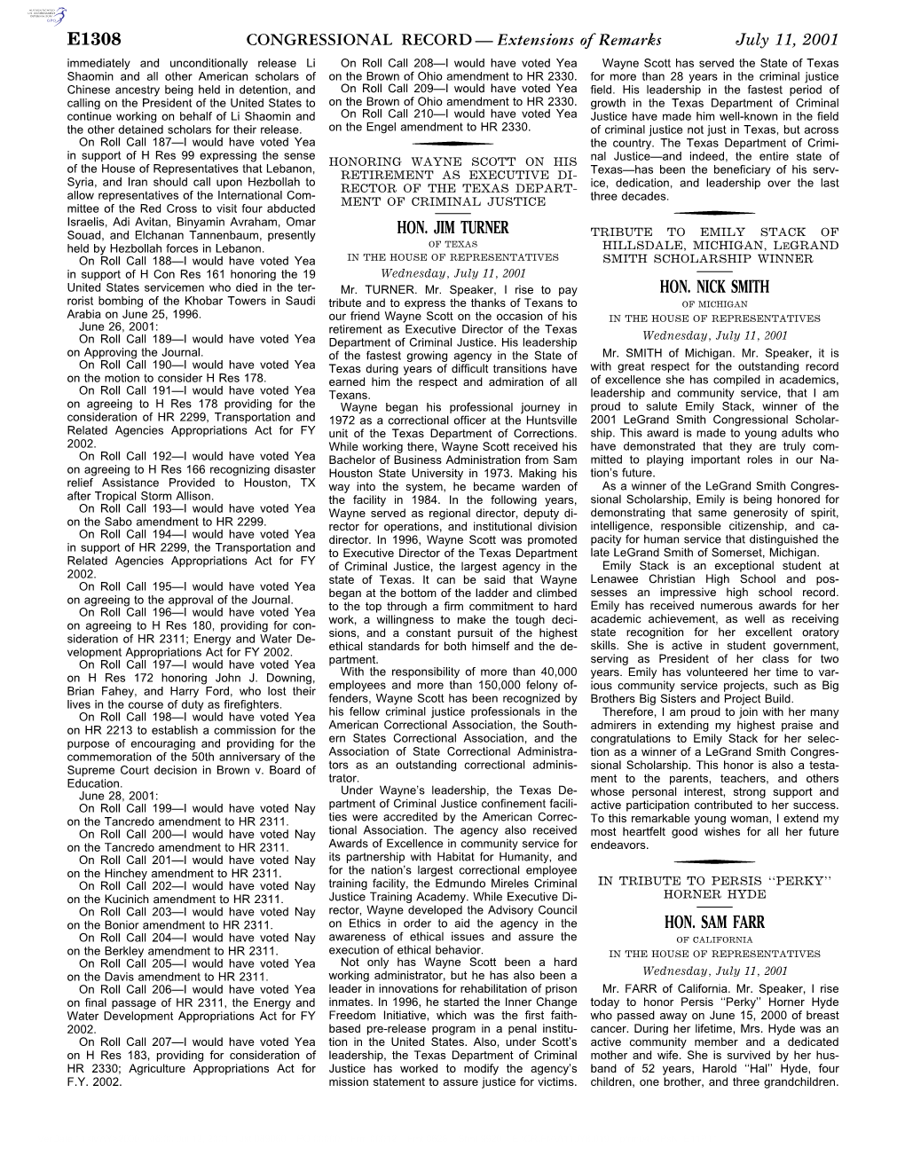 CONGRESSIONAL RECORD— Extensions of Remarks E1308 HON. JIM TURNER HON. NICK SMITH HON. SAM FARR
