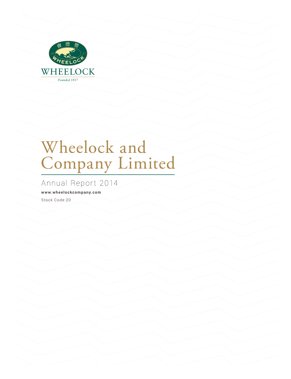 Wheelock and Company Limited Annual Report 2014 Stock Code:20