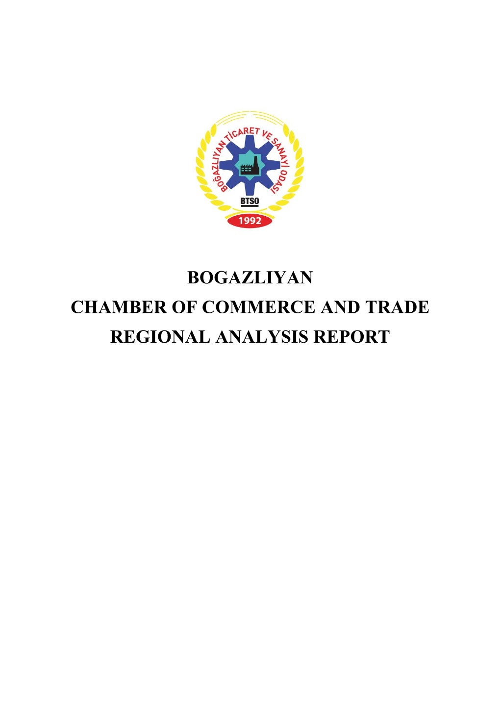 Bogazliyan Chamber of Commerce and Trade Regional Analysis Report