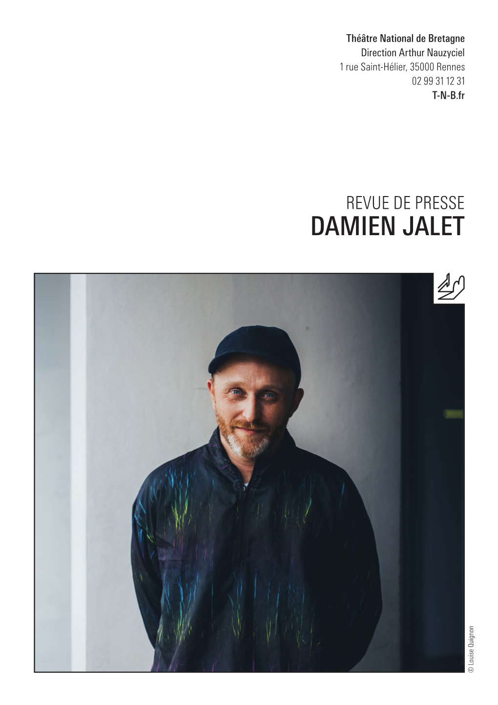 DAMIEN JALET © Louise Quignon RENNES MÉTROPOLE – 15 06 2017 MA CULTURE - JEU 16 11 2017