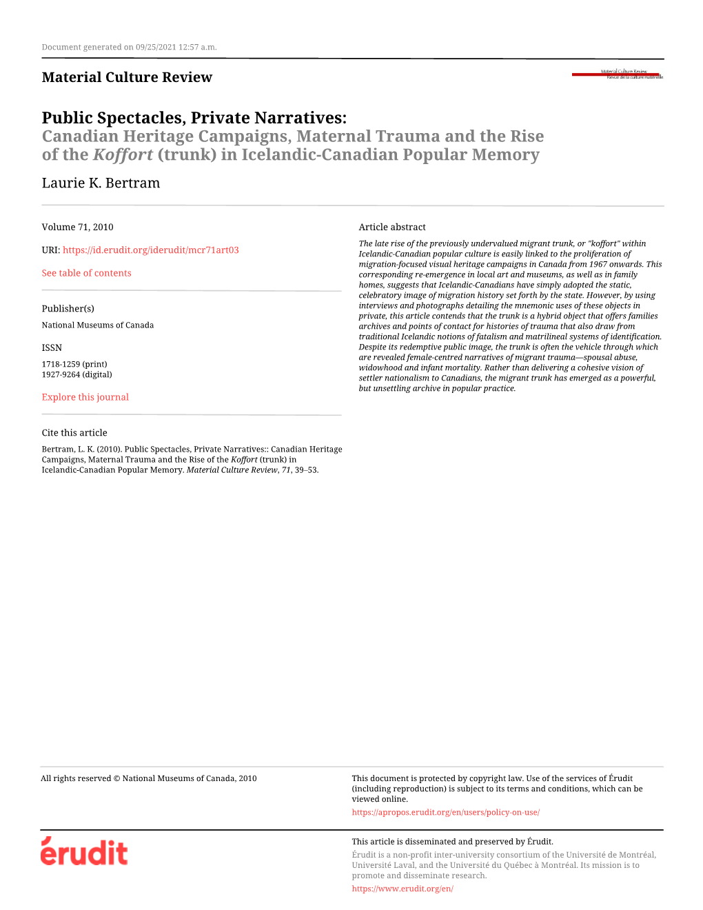 Public Spectacles, Private Narratives:: Canadian Heritage Campaigns, Maternal Trauma and the Rise of the Koffort (Trunk) in Icelandic-Canadian Popular Memory