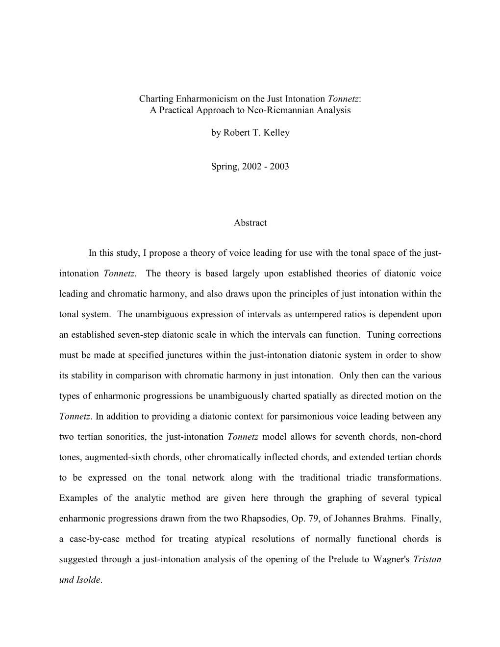 Charting Enharmonicism on the Just Intonation Tonnetz: a Practical Approach to Neo-Riemannian Analysis