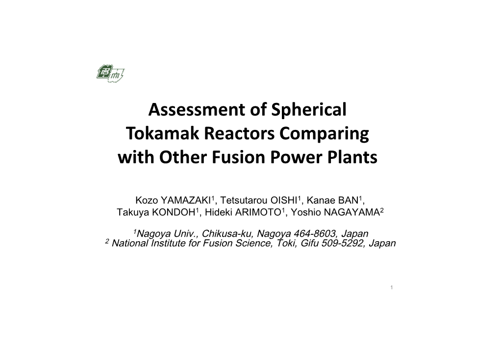 Assessment of Spherical Tokamak Reactors Comparing with Other Fusion Power Plants