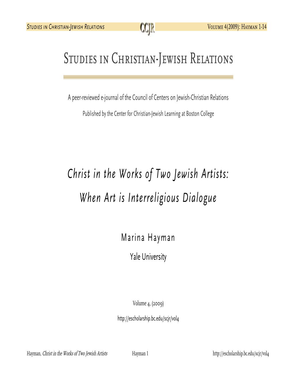 Christ in the Works of Two Jewish Artists: When Art Is Interreligious Dialogue