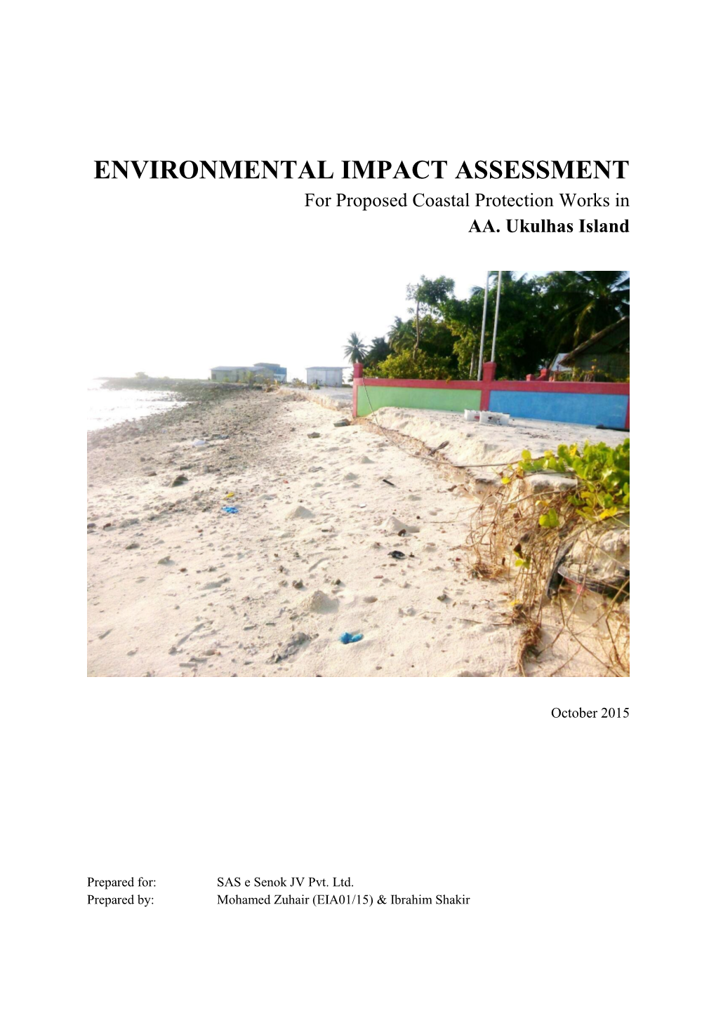 ENVIRONMENTAL IMPACT ASSESSMENT for Proposed Coastal Protection Works in AA