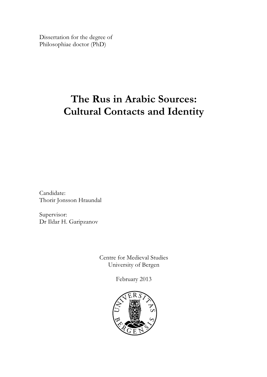 The Rus in Arabic Sources: Cultural Contacts and Identity