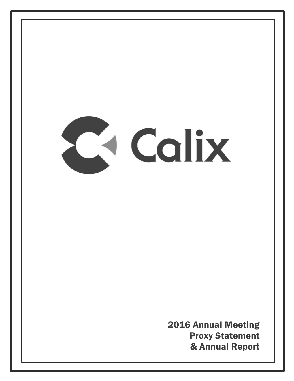 2016 Annual Meeting Proxy Statement & Annual Report