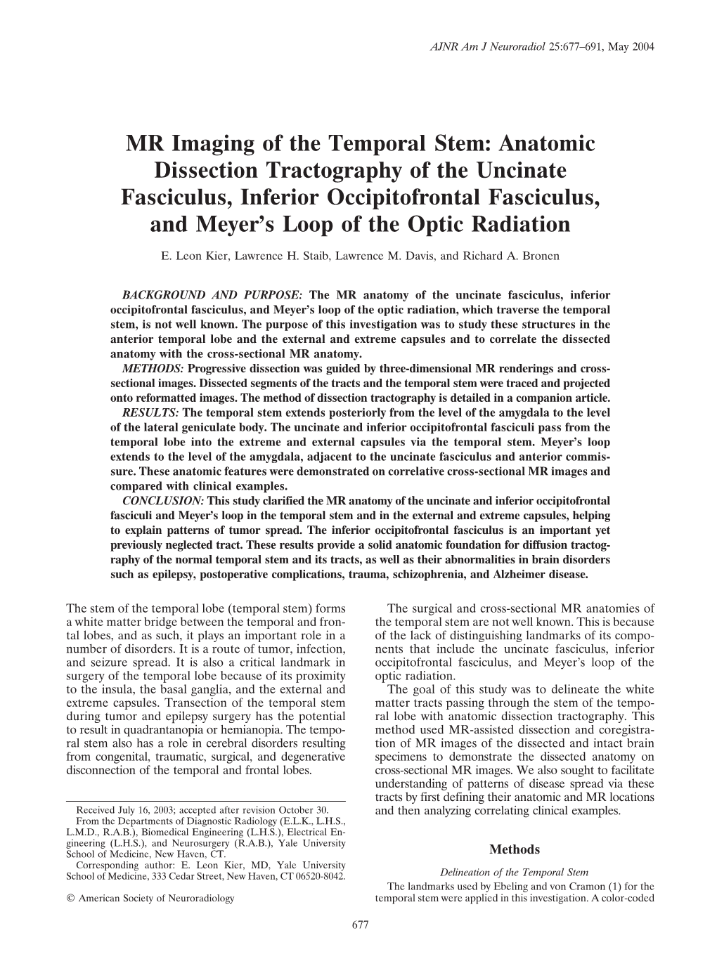 MR Imaging of the Temporal Stem: Anatomic Dissection