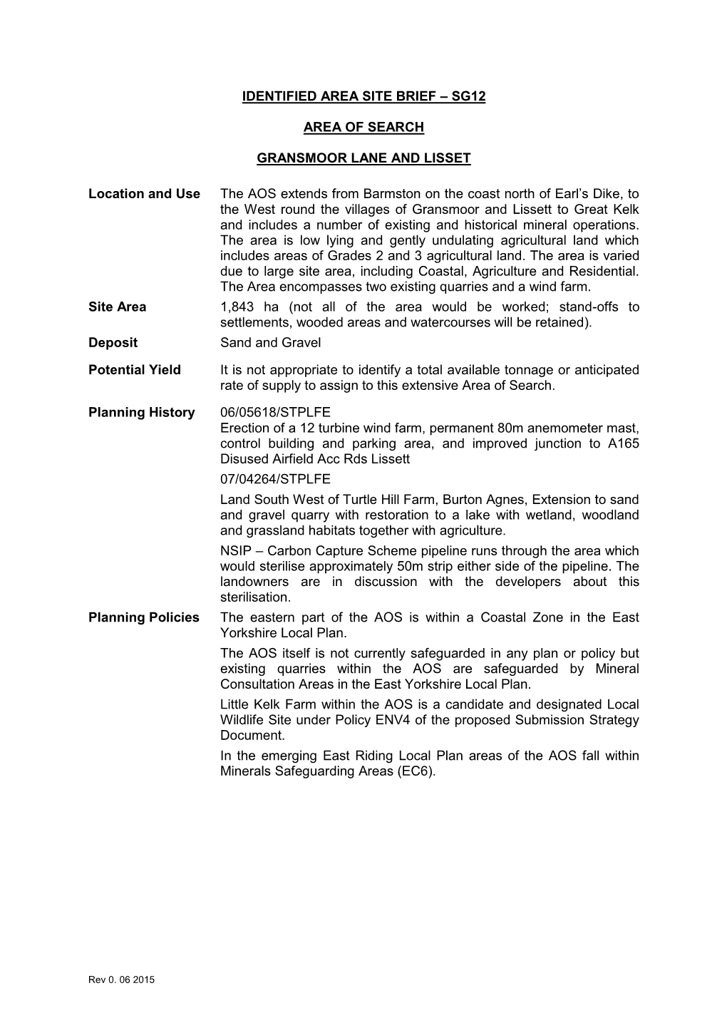 Identified Area Site Brief – Sg12 Area of Search