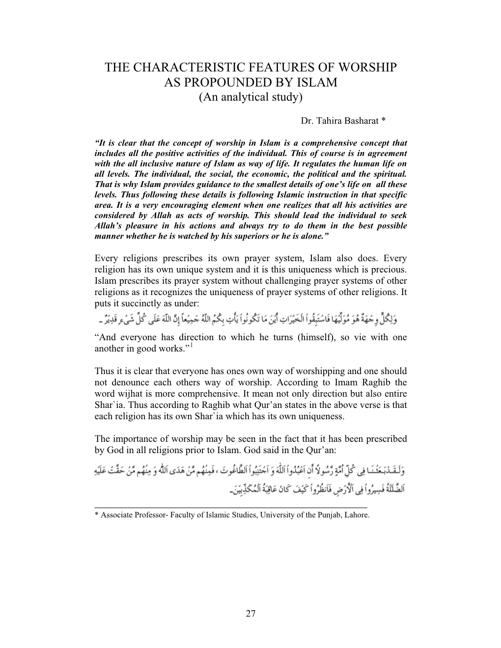 THE CHARACTERISTIC FEATURES of WORSHIP AS PROPOUNDED by ISLAM (An Analytical Study)