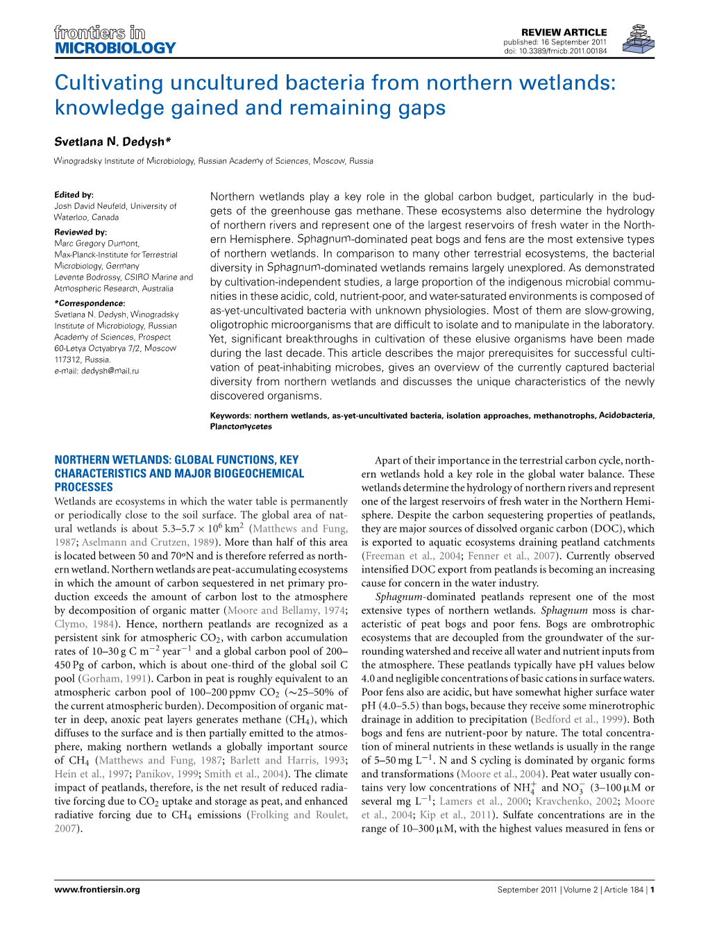 Cultivating Uncultured Bacteria from Northern Wetlands: Knowledge Gained and Remaining Gaps