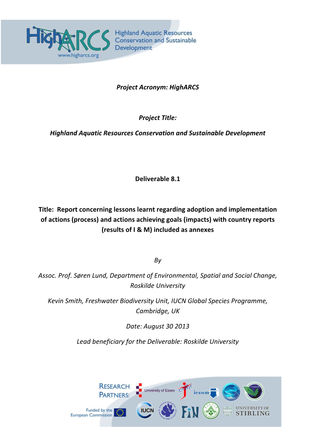 Higharcs Project Title: Highland Aquatic Resources Conservation