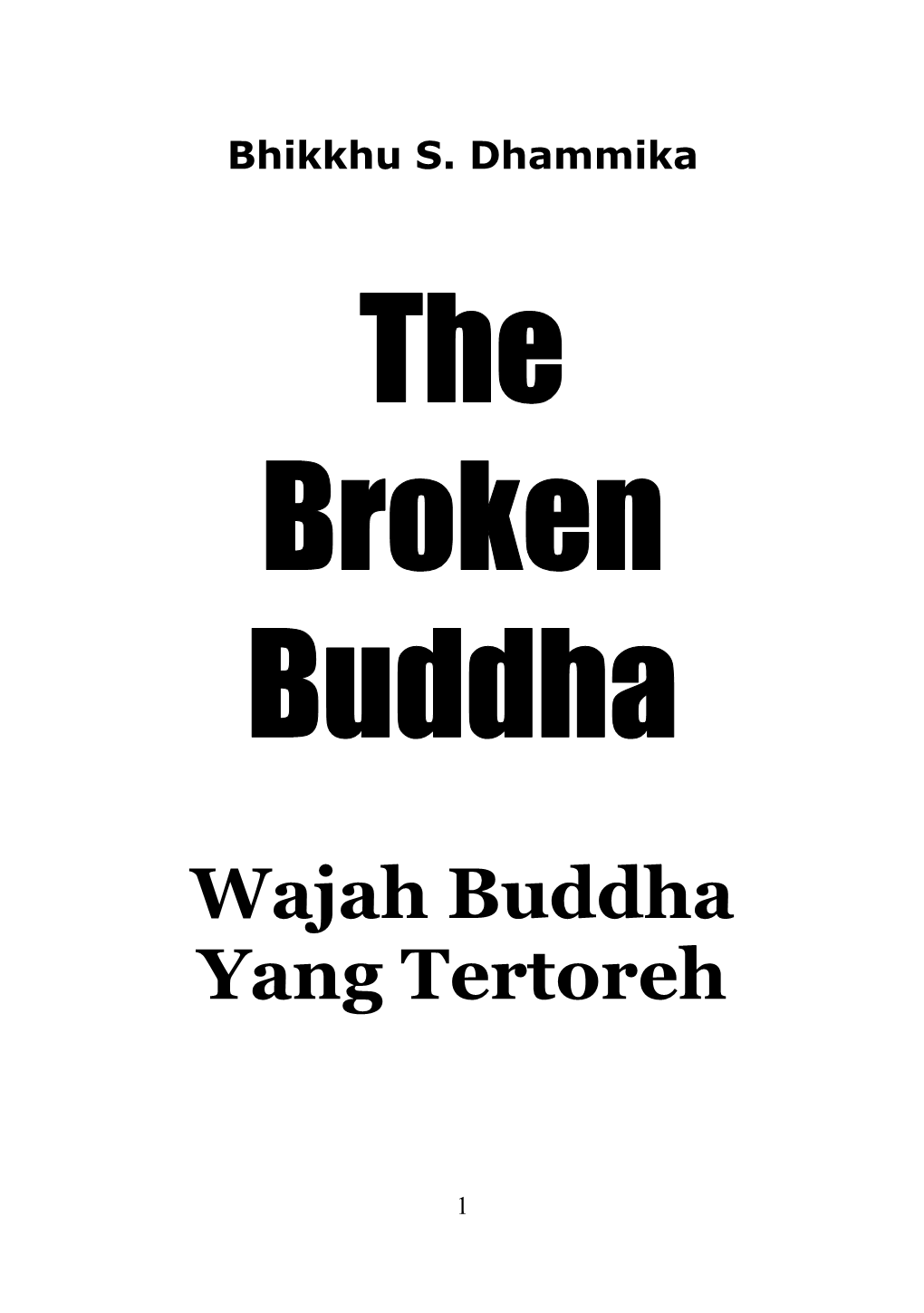 The Broken Buddha