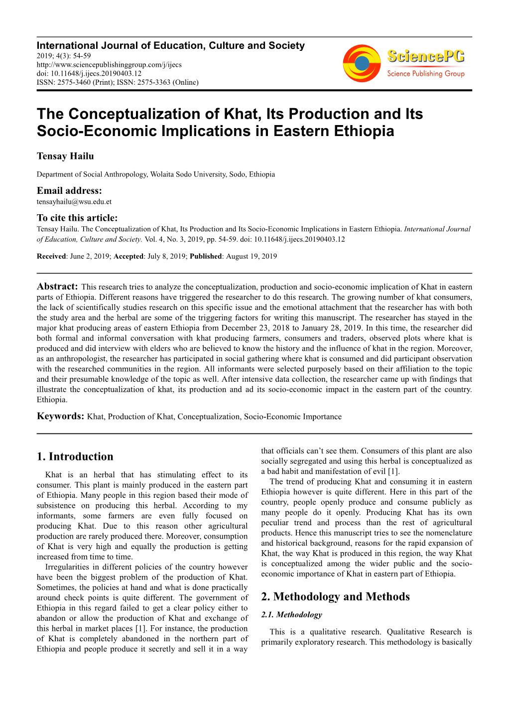 The Conceptualization of Khat, Its Production and Its Socio-Economic Implications in Eastern Ethiopia