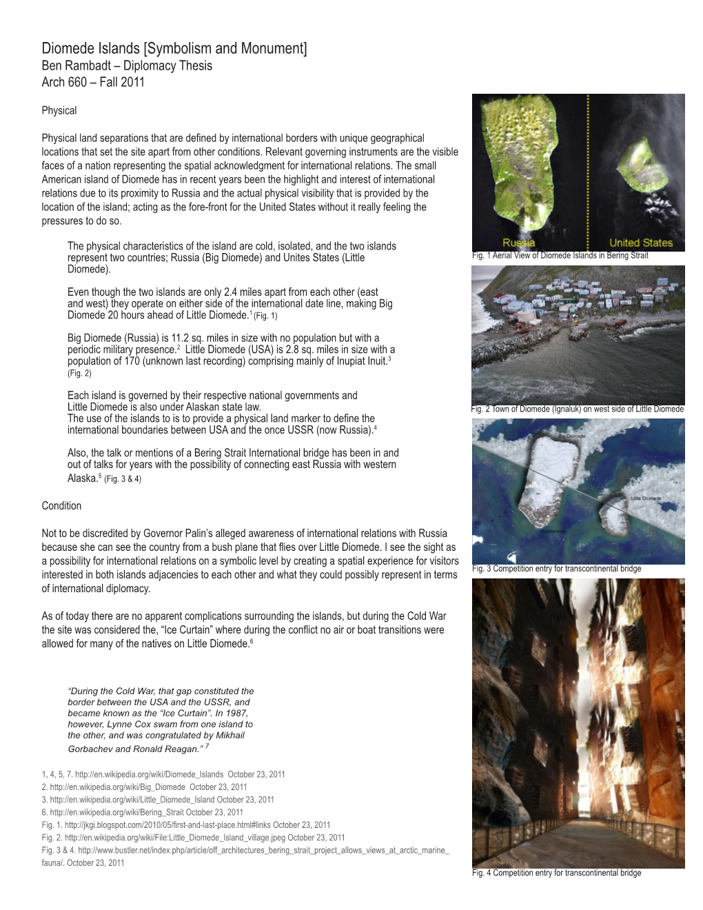 Diomede Islands [Symbolism and Monument] Ben Rambadt – Diplomacy Thesis Arch 660 – Fall 2011