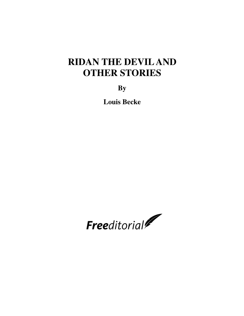 RIDAN the DEVIL and OTHER STORIES by Louis Becke