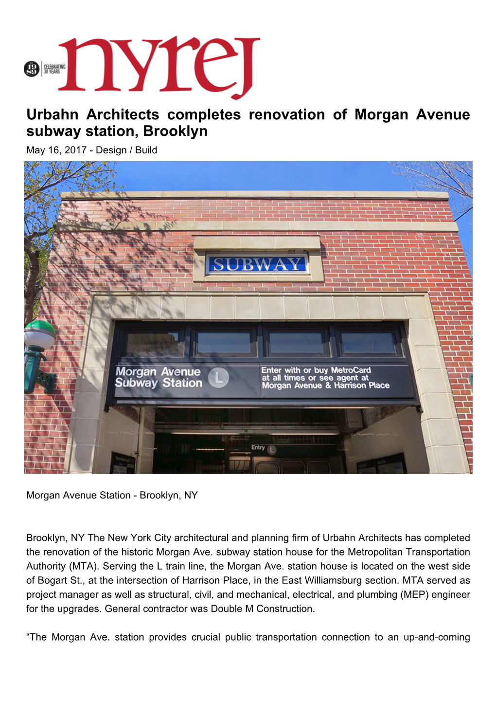 Urbahn Architects Completes Renovation of Morgan Avenue Subway Station, Brooklyn May 16, 2017 - Design / Build