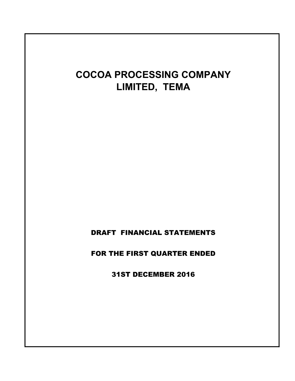 Limited, Tema Cocoa Processing Company