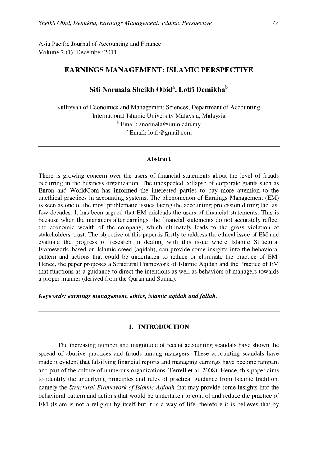 Sheikh Obid, Demikha, Earnings Management: Islamic Perspective 77