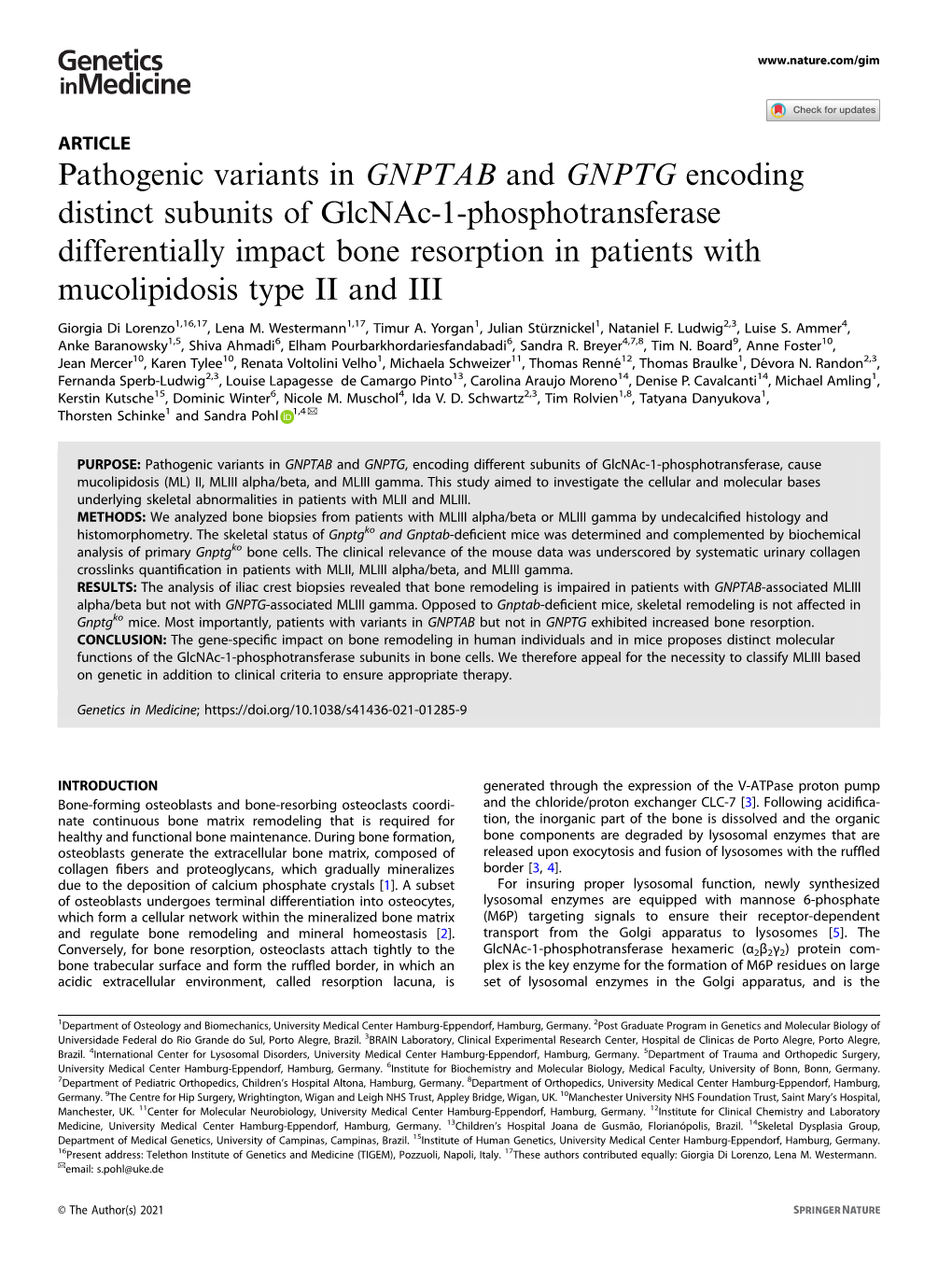 Pathogenic Variants in GNPTAB and GNPTG Encoding Distinct Subunits
