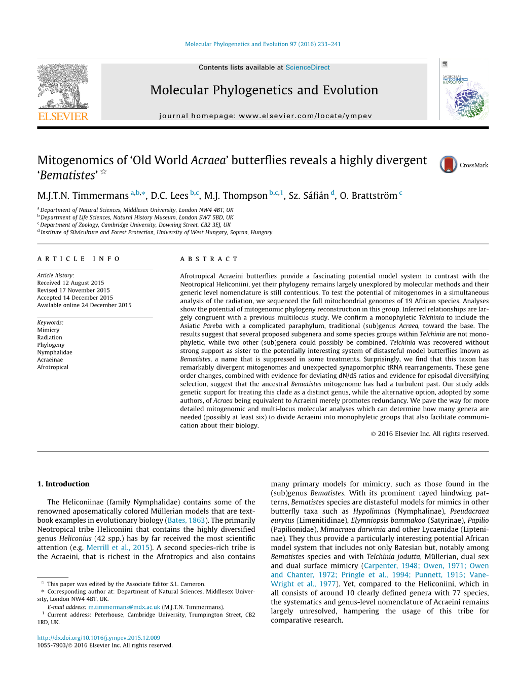 Mitogenomics of Â€˜Old World Acraeaâ€™ Butterflies Reveals a Highly Divergent Â€˜Bematistesâ