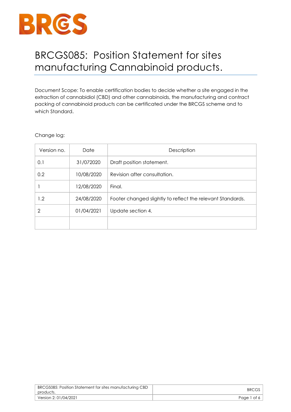 BRCGS085: Position Statement for Sites Manufacturing Cannabinoid Products