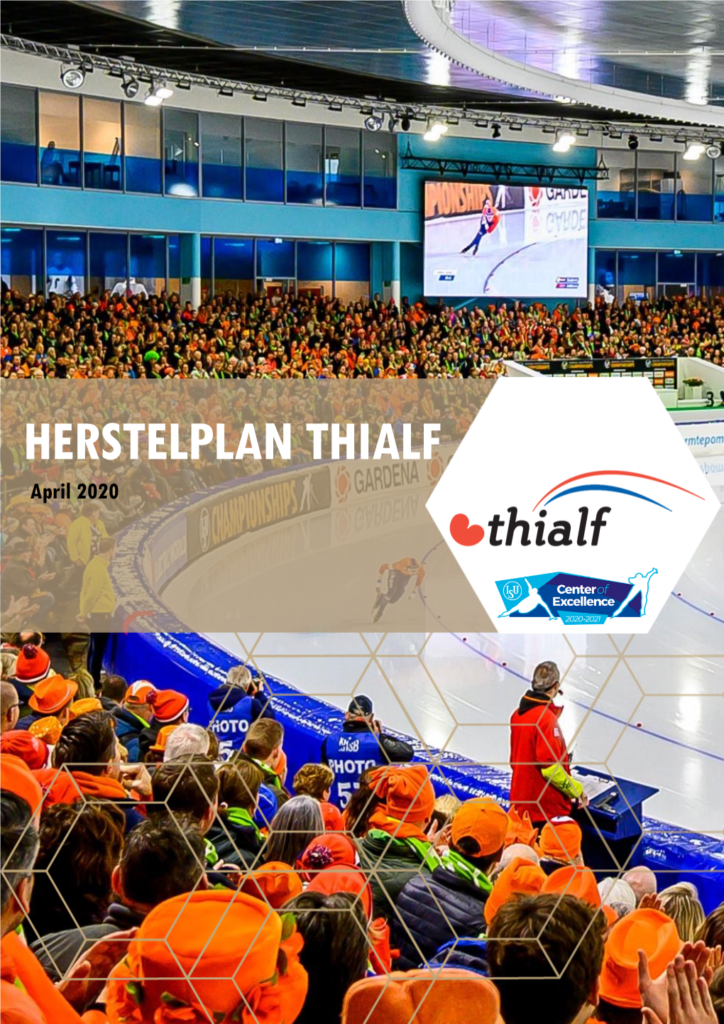 HERSTELPLAN THIALF April 2020