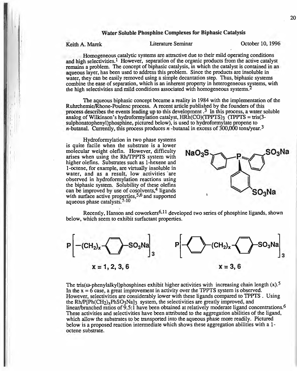 Water Soluble Phosphine Complexes for Biphasic Catalysis